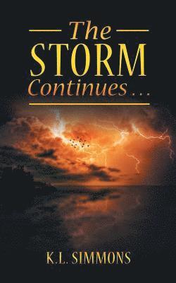 Storm Continues . . . 1