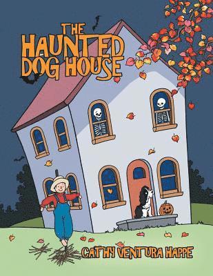 The Haunted Dog House 1