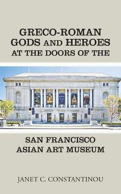 Greco-Roman Gods and Heroes at the Doors of the San Francisco Asian Art Museum 1