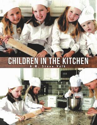 Children in the Kitchen 1