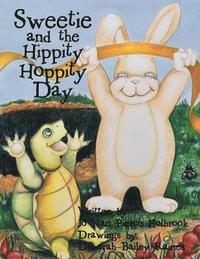 bokomslag Sweetie and the Hippity Hoppity Day