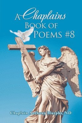 bokomslag A Chaplains Book of Poems #8