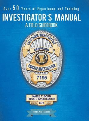 bokomslag Investigator's Manual