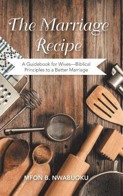 Marriage Recipe 1
