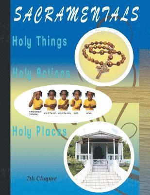 Holy Things, Holy Actions, Holy Places 1