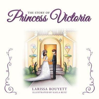 bokomslag Story of Princess Victoria