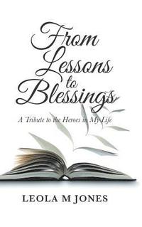 bokomslag From Lessons to Blessings