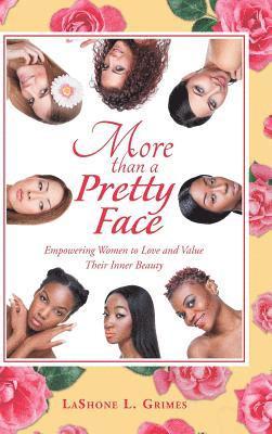 More Than a Pretty Face 1