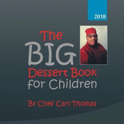 The Big Dessert Book for Children 1