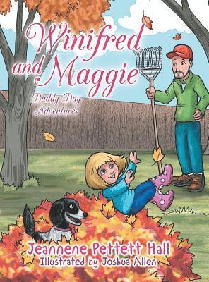 Jeannene Pettett Hall - Winifred and Maggie, Inbunden