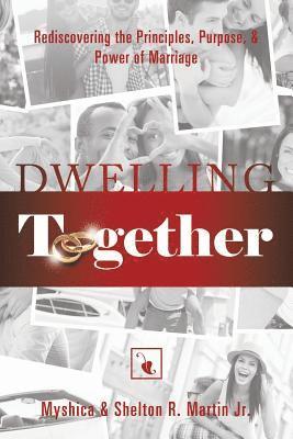 Dwelling Together 1