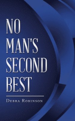 No Man's Second Best 1