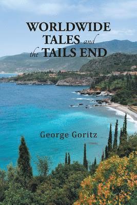 Worldwide Tales and the Tails End 1