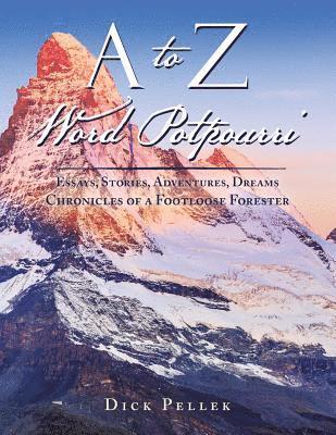 Dick Pellek - A to Z Word Potpourri, Häftad