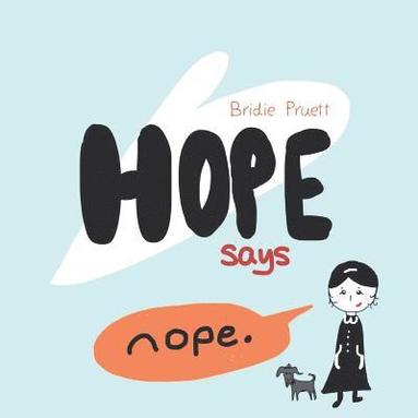 bokomslag Hope Says Nope