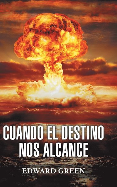 bokomslag Cuando El Destino Nos Alcance