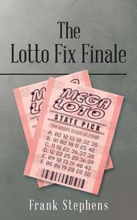 bokomslag The Lotto Fix Finale