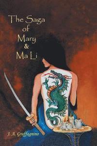 bokomslag Saga of Mary & Ma Li