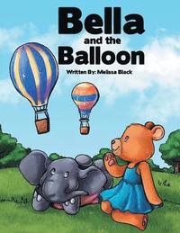 bokomslag Bella and the Balloon