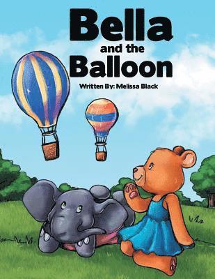 bokomslag Bella and the Balloon