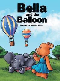 bokomslag Bella and the Balloon