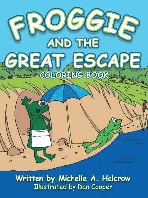 Froggie and the Great Escape 1