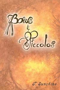 bokomslag Bows and Piccolos