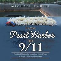bokomslag From Pearl Harbor to 9/11