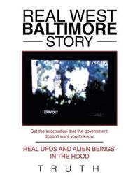 bokomslag Real West Baltimore Story