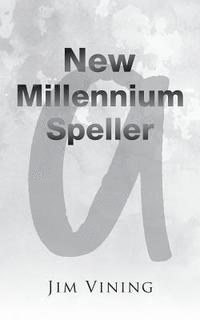 bokomslag New Millennium Speller