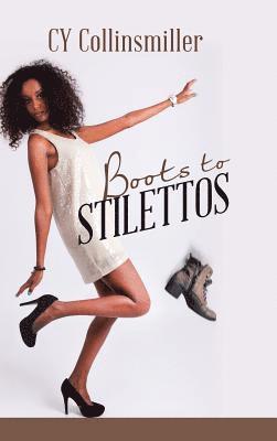 bokomslag Boots to Stilettos