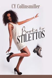 bokomslag Boots to Stilettos