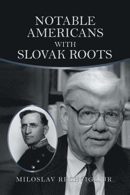 bokomslag Notable Americans with Slovak Roots