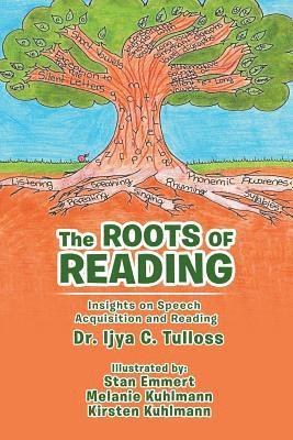 The Roots of Reading 1