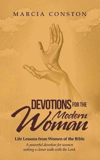 bokomslag Devotions for the Modern Woman