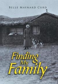 bokomslag Finding My Family