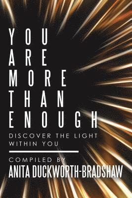 You Are More Than Enough