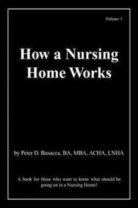 bokomslag How a Nursing Home Works