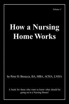 bokomslag How a Nursing Home Works