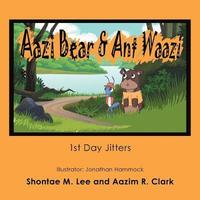 bokomslag Aazi Bear & Ant Waazi