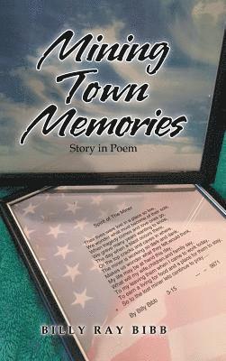 Mining Town Memories
