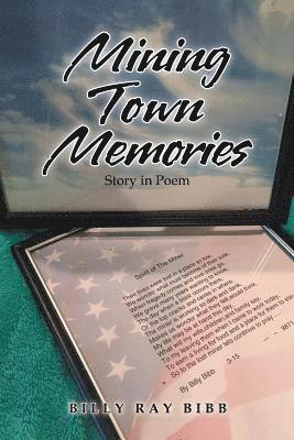 Billy Ray Bibb - Mining Town Memories, Häftad