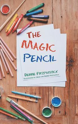 Debbie Fitzpatrick - Magic Pencil, Inbunden