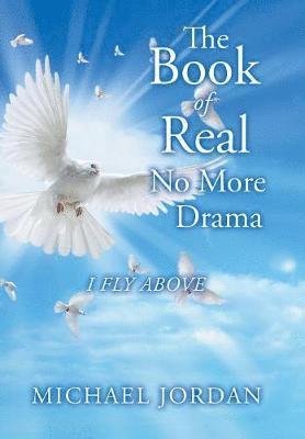 Michael Jordan - Book of Real No More Drama, Inbunden