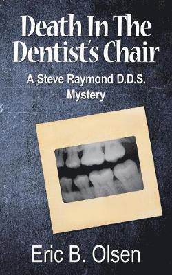Death in the Dentist's Chair 1