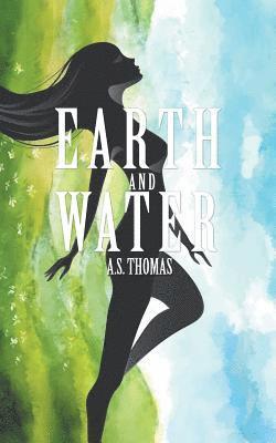 Earth and Water 1