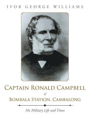 bokomslag Captain Ronald Campbell of Bombala Station, Cambalong