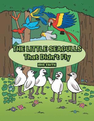 The Little Seagulls That Didn't Fly 1