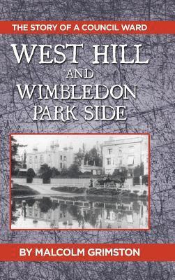 West Hill and Wimbledon Park Side 1