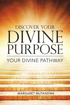 bokomslag Discover Your Divine Purpose